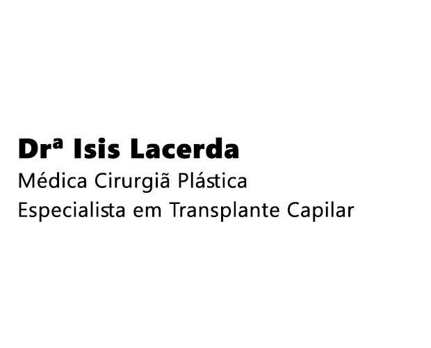 Drª Isis Lacerda - Clínica Isis